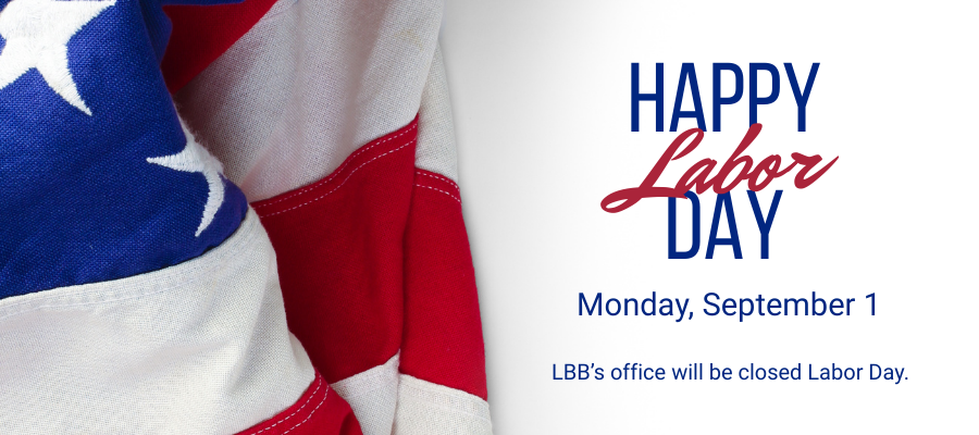 Happy Labor Day Monday, September 1 